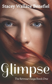 Glimpse - Book #1 of the Zellie Wells