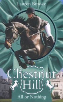 All or Nothing - Book #6 of the Chestnut Hill