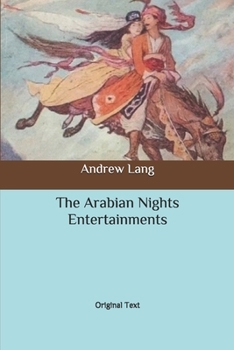 Paperback The Arabian Nights Entertainments: Original Text Book