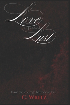 Paperback Love surpassed Lust Book