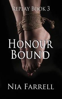 Paperback Replay Book 3: Honour Bound Book