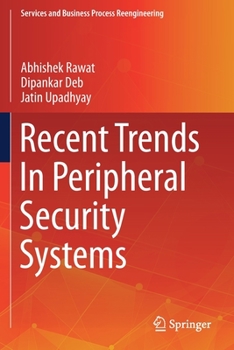 Paperback Recent Trends in Peripheral Security Systems Book