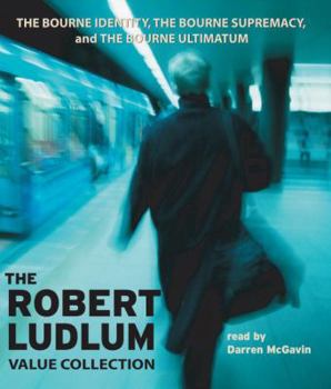 Audio CD The Robert Ludlum Value Collection: The Bourne Identity, the Bourne Supremacy, the Bourne Ultimatum Book
