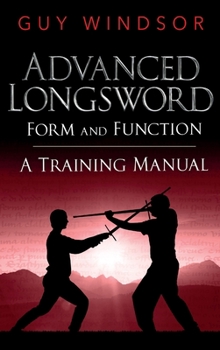 Hardcover Advanced Longsword: Form and Function Book
