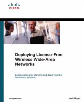 Paperback Deploying License-Free Wireless Wide-Area Networks Book