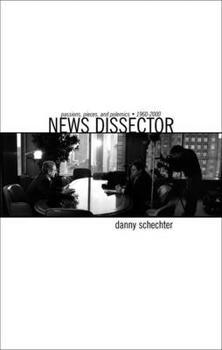 Paperback News Dissector: Passions, Pieces, and Polemics, 1960-2000 Book