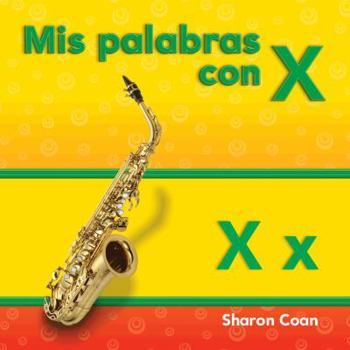 Paperback MIS Palabras Con X [Spanish] Book