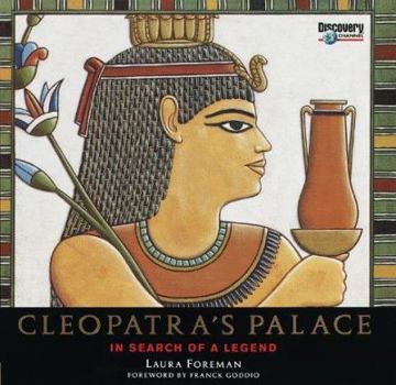 Hardcover Cleopatra's Palace:: In Search of a Legend Book