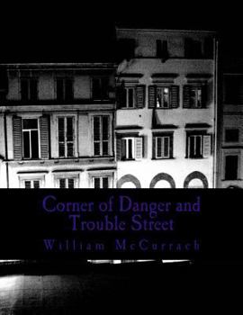 Paperback Corner of Danger and Trouble Street Book