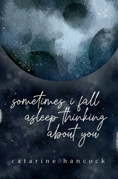 Paperback Sometimes I Fall Asleep Thinking about You Book