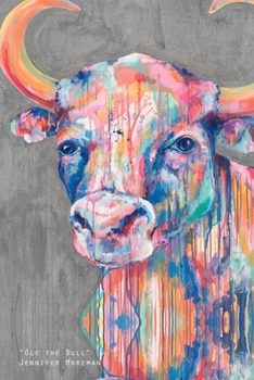 Paperback "Ole the Bull" by Jennifer Moreman: Beautiful Lined Notebook by Artist Book