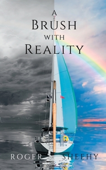 Paperback A Brush With Reality Book