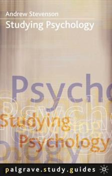 Studying Psychology - Book  of the Palgrave Study Skills