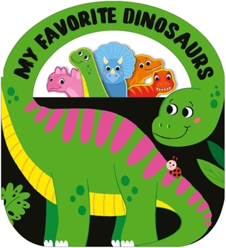 Board book My Favorite Dinosaurs: A Carry-Along Book
