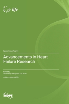 Hardcover Advancements in Heart Failure Research Book