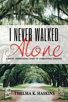 Paperback I Never Walked Alone Book