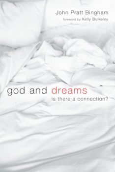 Hardcover God and Dreams: Is There a Connection? Book
