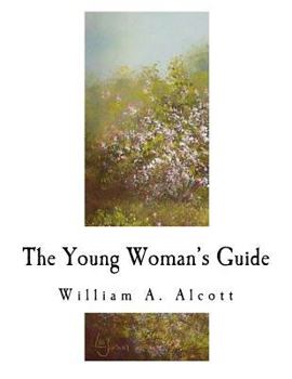 Paperback The Young Woman's Guide Book