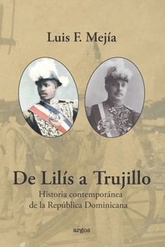 Paperback De Lil?s a Trujillo [Spanish] Book