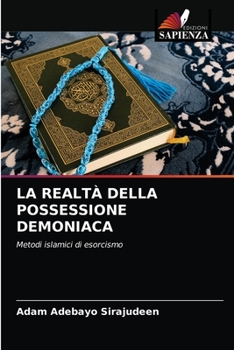 Paperback La Realtà Della Possessione Demoniaca [Italian] Book