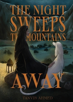 Paperback The Night Sweeps the Mountains Away Book