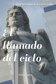 Paperback El Llamado del Cielo [Spanish] Book