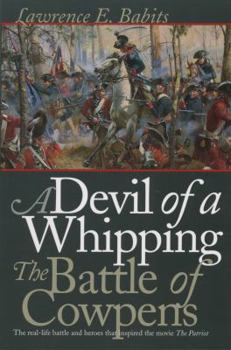 Paperback Devil of a Whipping: The Battle of Cowpens Book