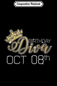 Composition Notebook: Birthday Diva October 23rd Libra Pride  Journal/Notebook Blank Lined Ruled 6x9 100 Pages