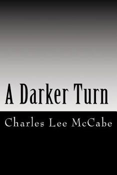 Paperback A Darker Turn Book