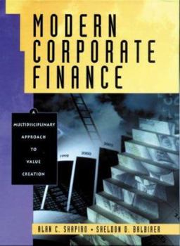 Hardcover Modern Corporate Finance: An Interdisciplinary Approach to Value Creation Book