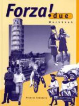 Paperback Forza! 2: Workbook (Forza!) Book