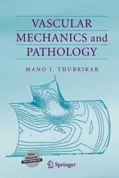 Paperback Vascular Mechanics and Pathology Book