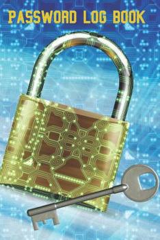 Password Log book: Handy size Internet password notebook. Useful for organizing all those websites, passwords, usernames, email addresses and security questions