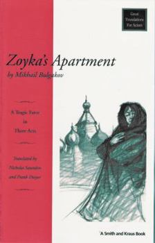 Paperback Zoyka's Apartment: A Tragic Farce in Three Acts Book