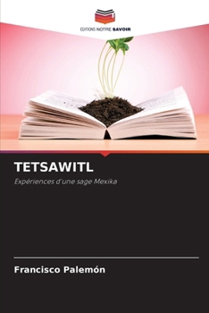 Paperback Tetsawitl [French] Book