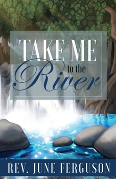 Paperback Take Me to the River Book