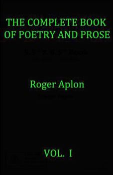 Paperback The Complete Book of Poetry and Prose Book