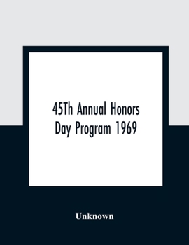 Paperback 45Th Annual Honors Day Program 1969 Book