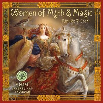 Calendar Women of Myth & Magic 2019 Wall Calendar: Fantasy Art Calendar Book