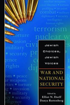Jewish Choices, Jewish Voices: War and National Security - Book  of the Jewish Choices, Jewish Voices