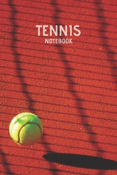 Paperback Tennis Notebook: Coach Journal Match Record Score Notes Tennis Practice Notebook Book