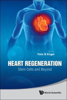 Hardcover Heart Regeneration: Stem Cells and Beyond Book