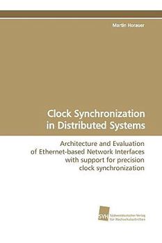 Paperback Clock Synchronization in Distributed Systems Book