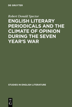 Hardcover English Literary Periodicals and the Climate of Opinion During the Seven Year's War Book