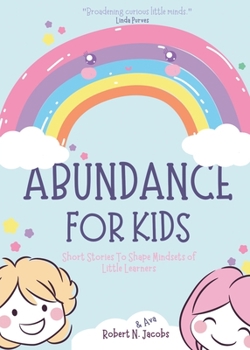 Paperback Abundance For Kids Book