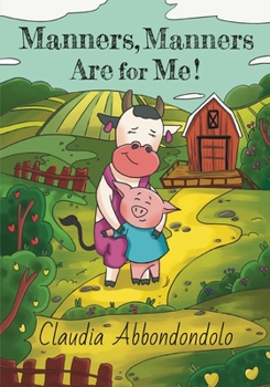 Paperback Manners, Manners Are for Me! Book