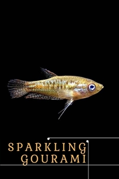 Paperback Sparkling Gourami: Care Guide Book