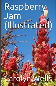 Paperback Raspberry Jam Illustrated Book