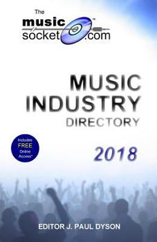 Paperback The MusicSocket.com Music Industry Directory 2018 Book