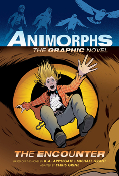 Hardcover The Encounter (Animorphs Graphix #3) Book